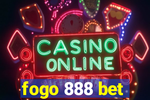 fogo 888 bet